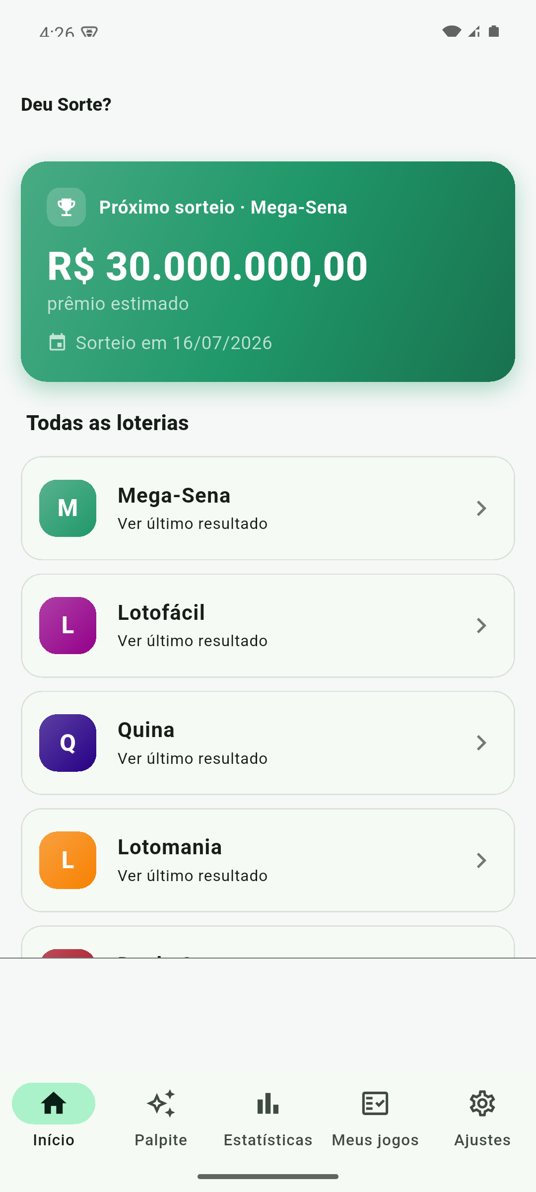 Tela inicial do app Deu Sorte? mostrando o próximo sorteio da Mega-Sena e a lista de loterias
